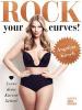 Rock your Curves! - Angelina Kirsch