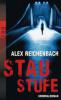 Staustufe - Alex Reichenbach