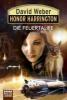 Honor Harrington - Die Feuertaufe - David Weber