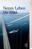 Neues Leben. Die Bibel. Neues Testament + Psalmen, Motiv Brücke - 