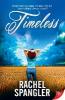 Timeless - Rachel Spangler