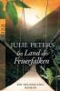 Im Land des Feuerfalken - Julie Peters