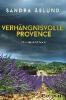 Verhängnisvolle Provence - Sandra Åslund
