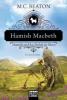 Hamish Macbeth und das Skelett im Moor - M. C. Beaton