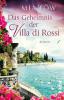 Das Geheimnis der Villa di Rossi - Mia Löw