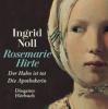 Die Rosemarie-Hirte-Romane, 2 MP3-CDs - Ingrid Noll