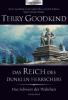 Das Schwert der Wahrheit 8 - Terry Goodkind