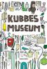 Kubbes Museum - Ashild Kanstad Johnson