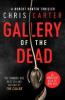 The Gallery of the Dead - Chris Carter