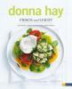 Frisch und leicht - Donna Hay