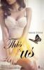 This is us - Annie Stone