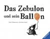 Das Zebulon und sein Ballon - Alice Brière-Haquet