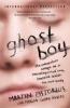 Ghost Boy - Martin Pistorius