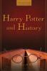 Harry Potter and History - -