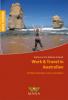Work & Travel in Australien - Katharina Arlt, Melanie Schmidt