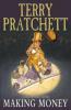 Making Money (Discworld) - Terry Pratchett