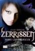 Blood Lily Chronicles 02. Zerrissen - Julie Kenner