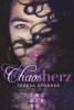 Chaosherz  (Die Chaos-Reihe 2) - Teresa Sporrer