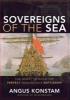 Sovereigns of the Sea - Angus Konstam