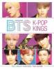 BTS: K-Pop Kings - Helen Brown