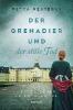 Der Grenadier und der stille Tod - Petra Reategui