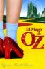 El mago de Oz  - Iustrado - Lyman Frank Baum, Lyman Frank Baum
