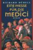 Eine Messe für die Medici - Richard Dübell