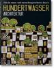 Hundertwasser Architecture. Hundertwasser Architektur, engl. Ausgabe - Friedensreich Hundertwasser