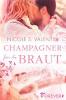 Champagner für die Braut - Nicole S. Valentin