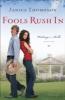 Fools Rush In (Weddings by Bella Book #1) - Janice Thompson