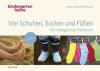 Von Schuhen, Socken & Füßen - Ursula Günster-Schöning