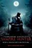 Abraham Lincoln - Vampire Hunter, Film Tie-In. Abraham Lincoln - Vampirjäger, englische Ausgabe . - Seth Grahame-Smith