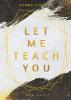 Let Me Teach You - Asuka Lionera