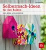 Selbermach-Ideen für den Balkon - Eva Schneider