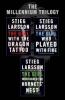 The Millennium Trilogy - Stieg Larsson