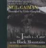 The Truth is a Cave in the Black Mountains - Neil Gaiman