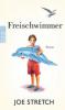 Freischwimmer - Joe Stretch