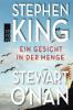 Ein Gesicht in der Menge - Stephen King, Stewart O'Nan