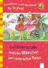 Von Sternenstaub, magischen Wünschen und zauberhaften Ponys: - Barbara Zoschke, Frauke Nahrgang, Milena Baisch