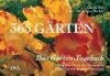 365 Gärten - Gisela Keil