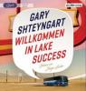 Willkommen in Lake Success, 1 MP3-CD - Gary Shteyngart
