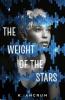 The Weight of the Stars - K. Ancrum