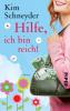 Hilfe, ich bin reich! - Kim Schneyder