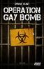 Operation Gay Bomb - Symone Hengy