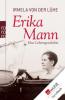 Erika Mann - Irmela von der Lühe