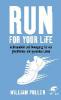 Run for your Life - William Pullen