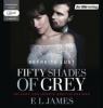 Fifty Shades of Grey - Befreite Lust, 2 Audio, - E L James
