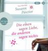 Die einen sagen Liebe, die anderen sagen nichts, 1 MP3-CD - Susann Pásztor