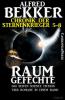 Raumgefechte (Chronik der Sternenkrieger 5-8, Sammelband - 500 Seiten Science Fiction Abenteuer) - Alfred Bekker
