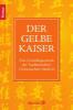 Der Gelbe Kaiser - 